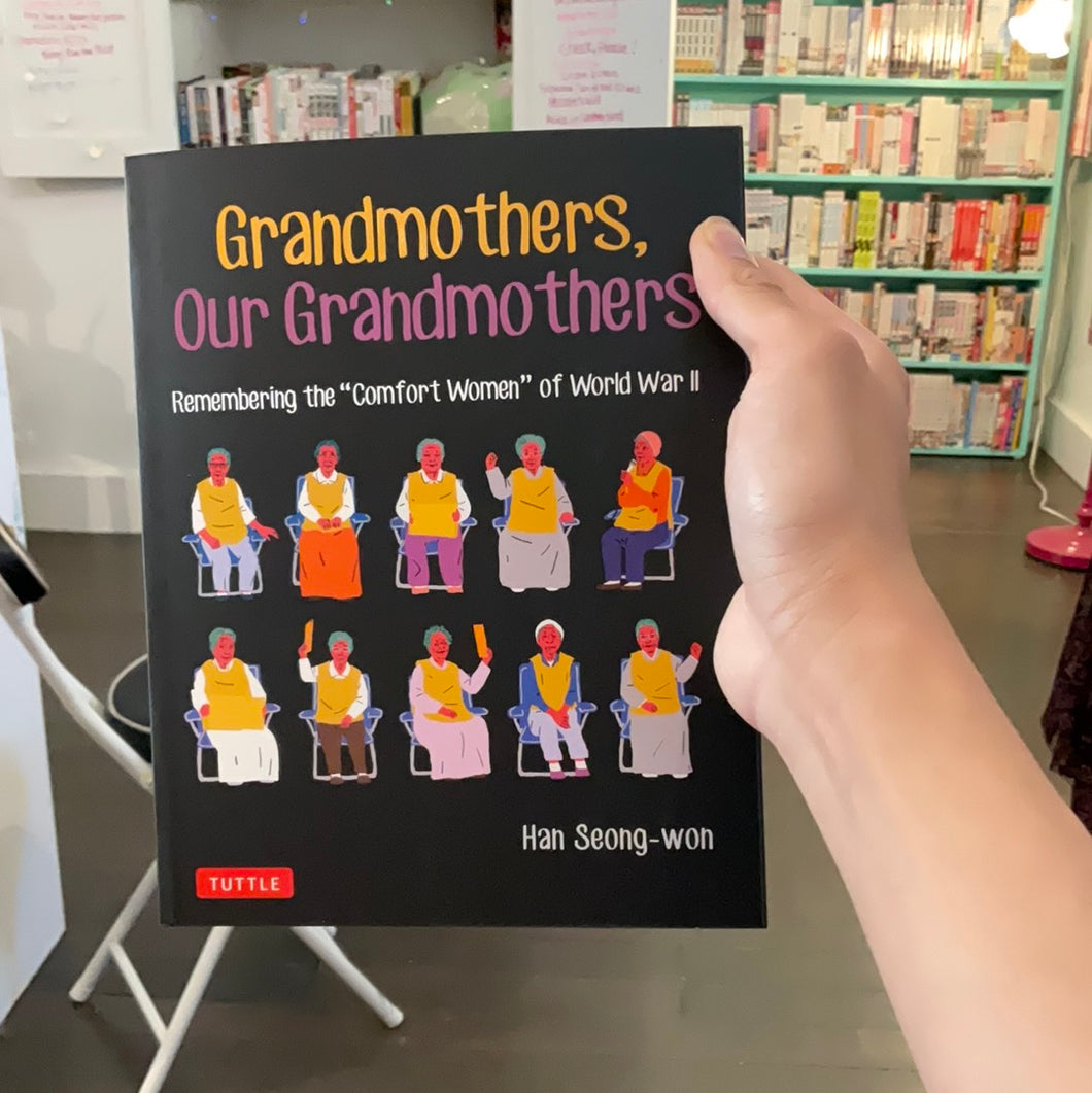 Grandmothers, Our Grandmothers