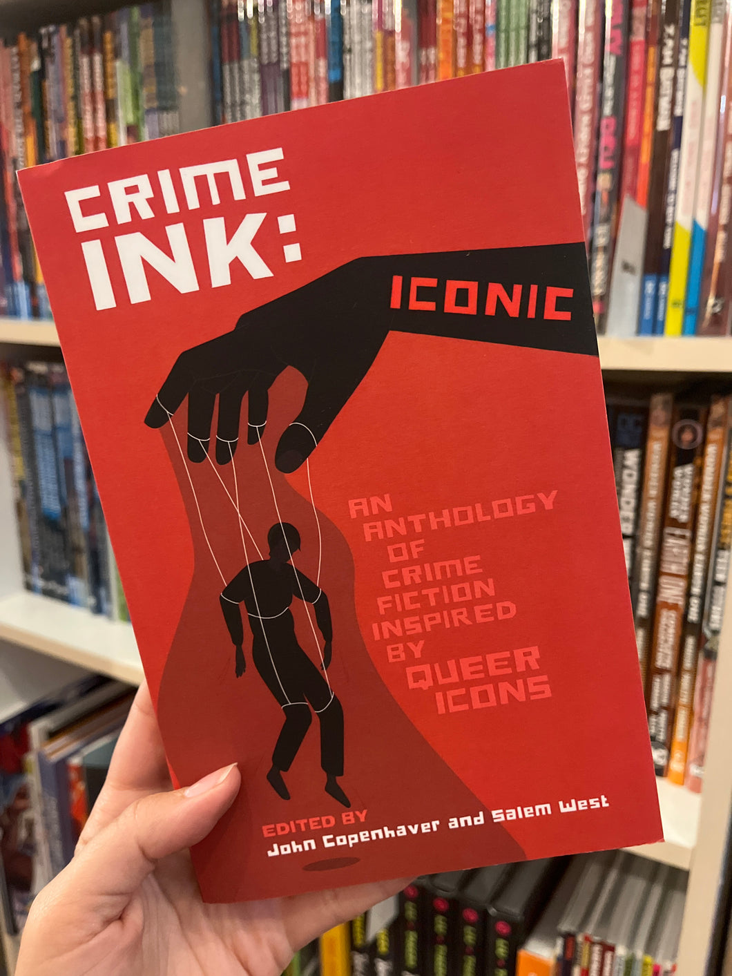 Crime Ink: Iconic An Anthology of Crime Fiction Inspired by Queer Icons