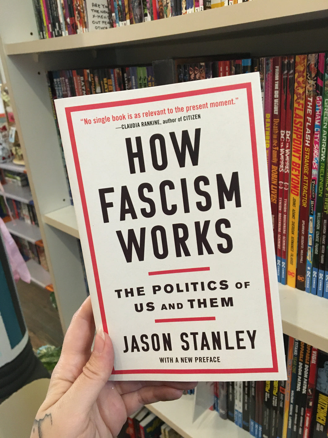 How Fascism Works: The Politics of Us and Them by Jason Stanley