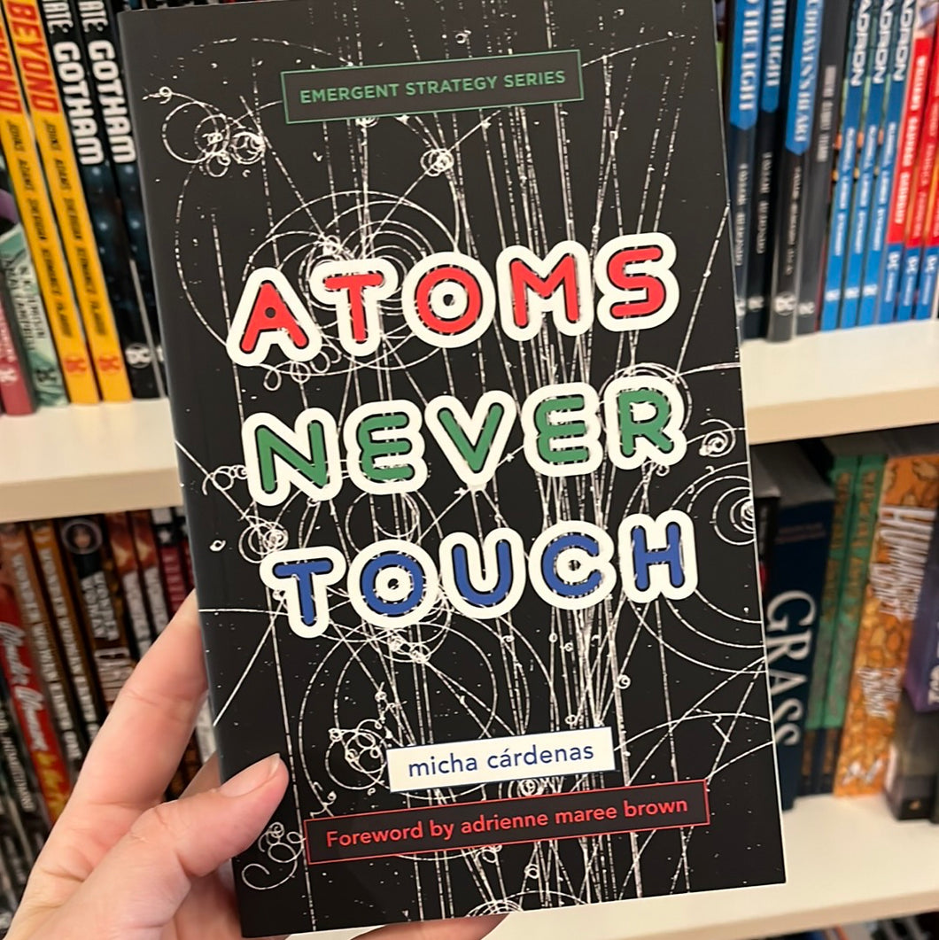 Atoms Never Touch