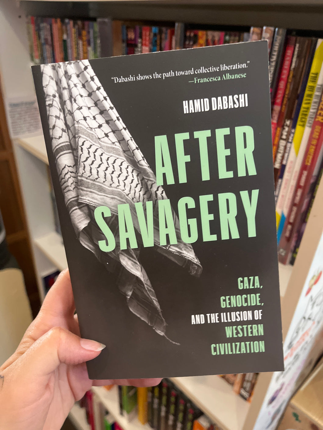 After Savagery by Hamid Dabashi