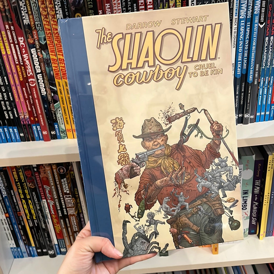 (hardcover) Shaolin Cowboy: Cruel to be Kin