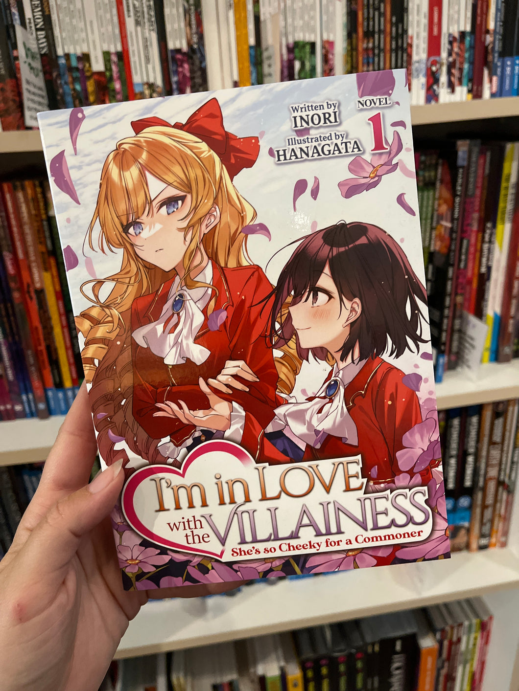 (Light Novel) I’m In Love With the Villainess: She’s So Cheeky for a Commoner vol. 1