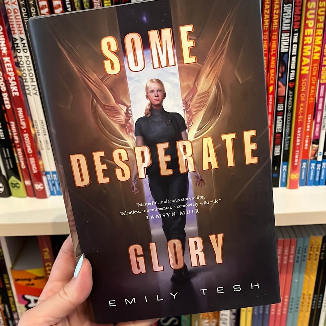 Some Desperate Glory