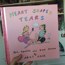 Load image into Gallery viewer, Heart Shaped Tears by Abby Jame (Hardcover)
