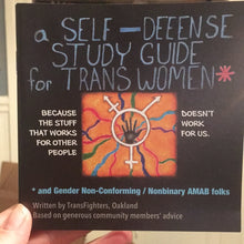 Load image into Gallery viewer, a self defense study guide for trans women
