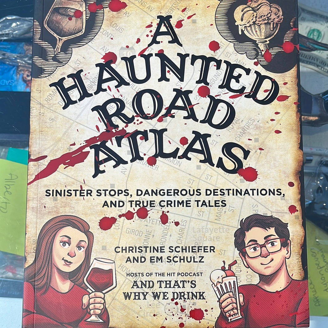 A Haunted Road Atlas