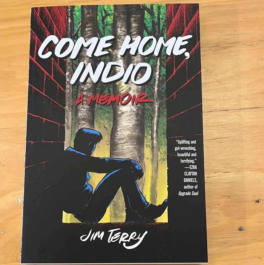 Come Home, Indio