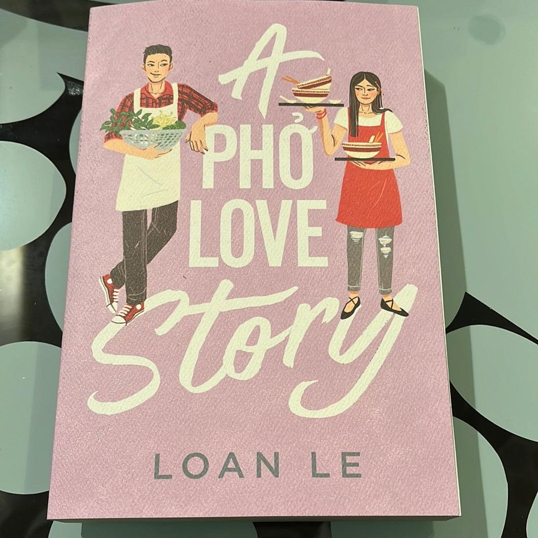 A Phō Love Story