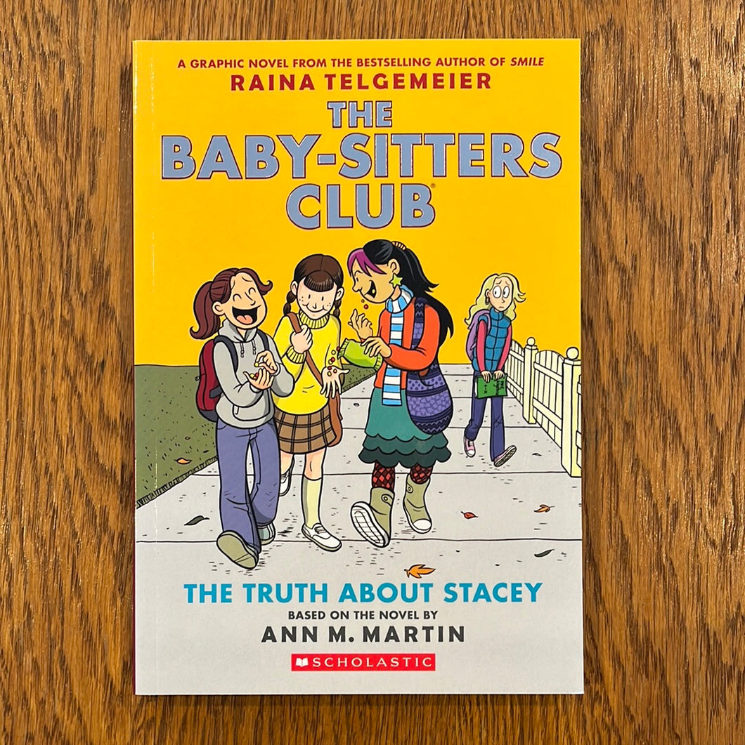 The Baby-Sitter's Club: The Truth About Stacey