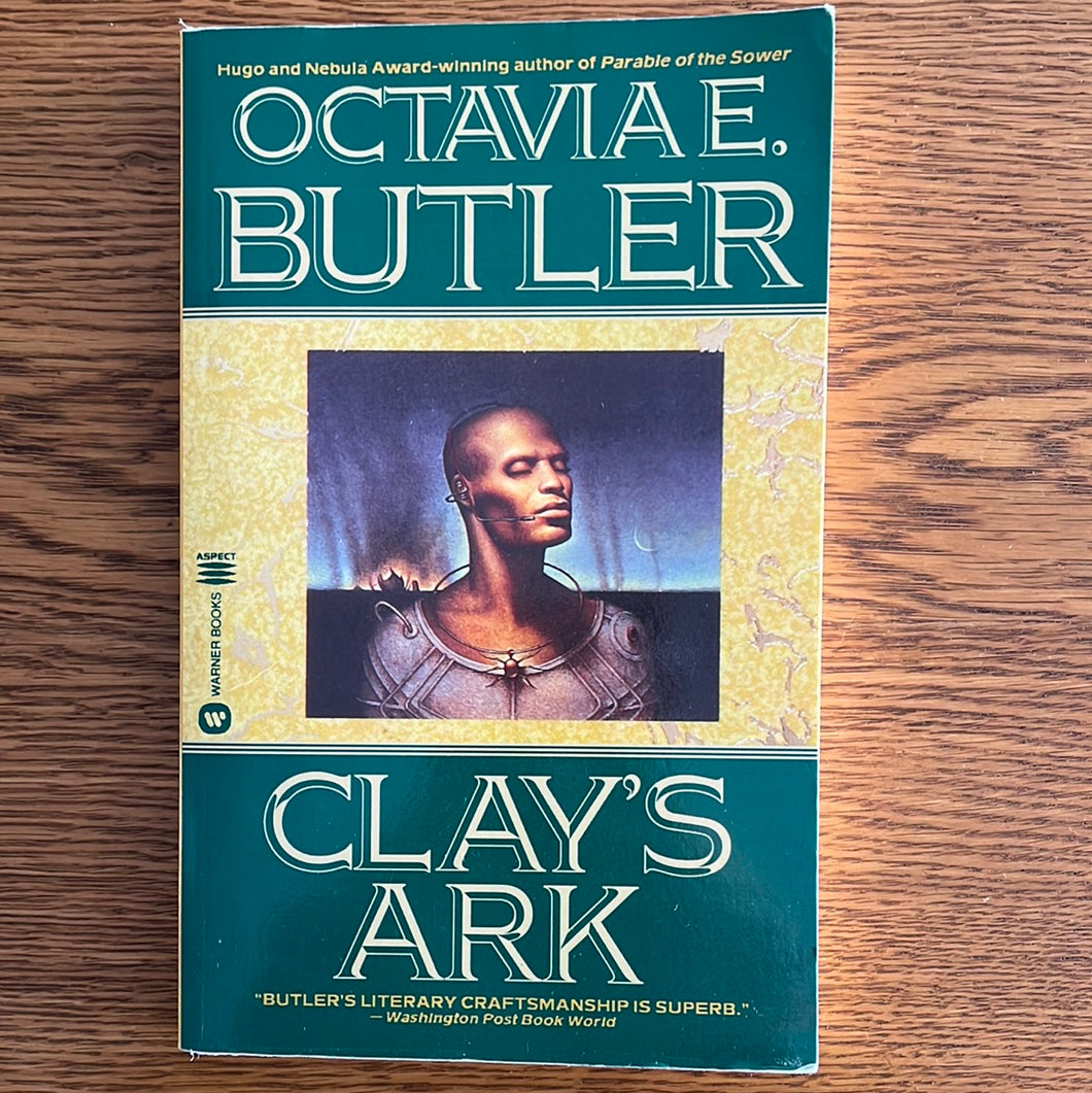 Clay’s Ark by Octavia Butler