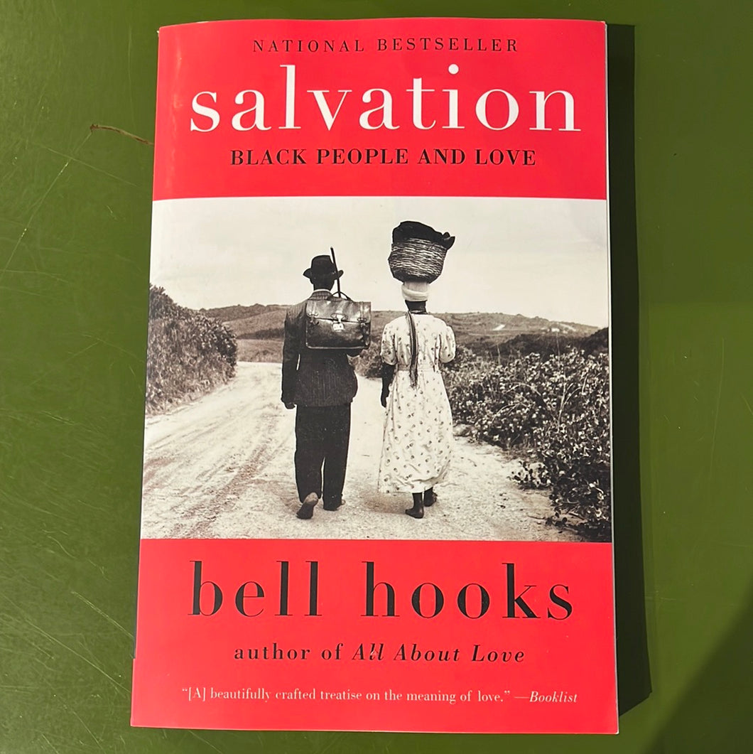 salvation: Black people and love by bell hooks
