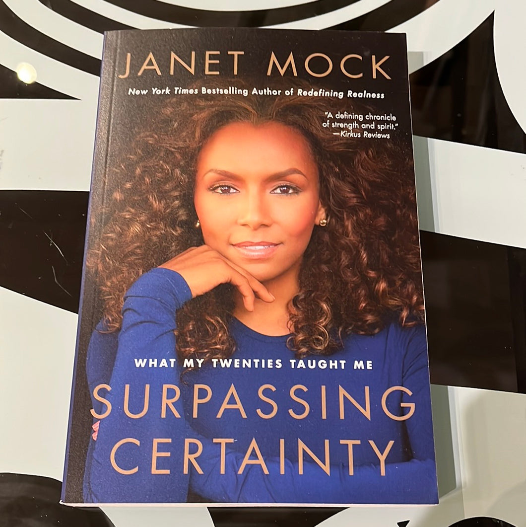Janet Mock: Surpassing Certainty