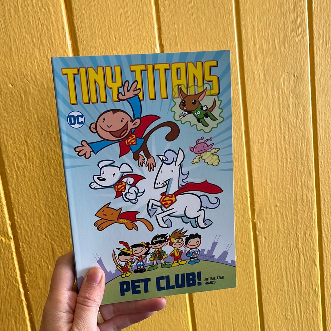 Tiny Titans: Pet Club!