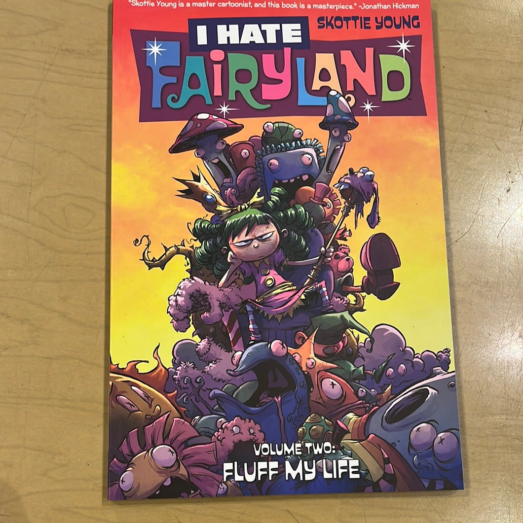 I Hate Fairyland vol 2: Fluff my Life