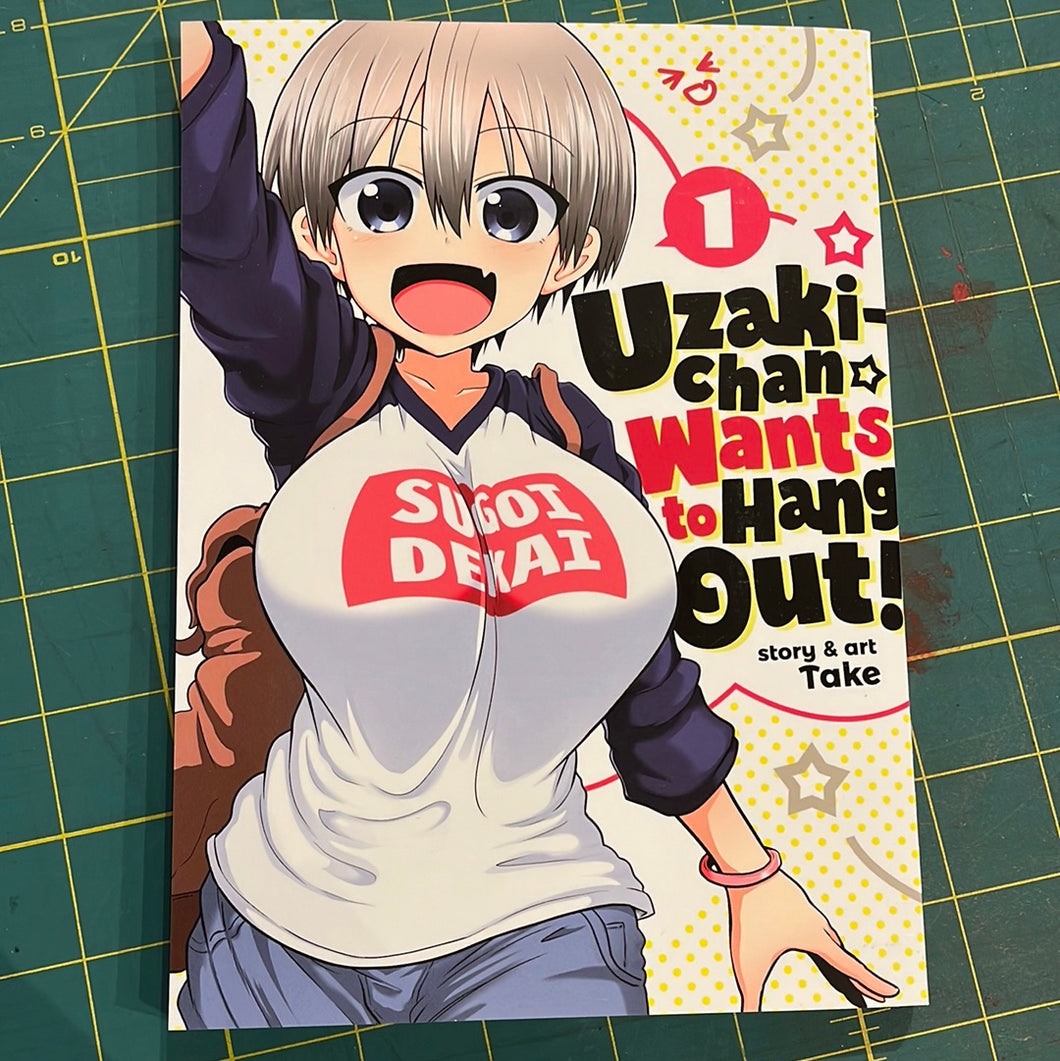 Uzaki-Chan Wants to Hang Out! Vol. 1