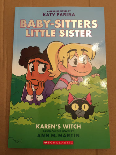 Baby-Sitters Little Sister: Karen's Witch, a graphic novel by Katy Farina