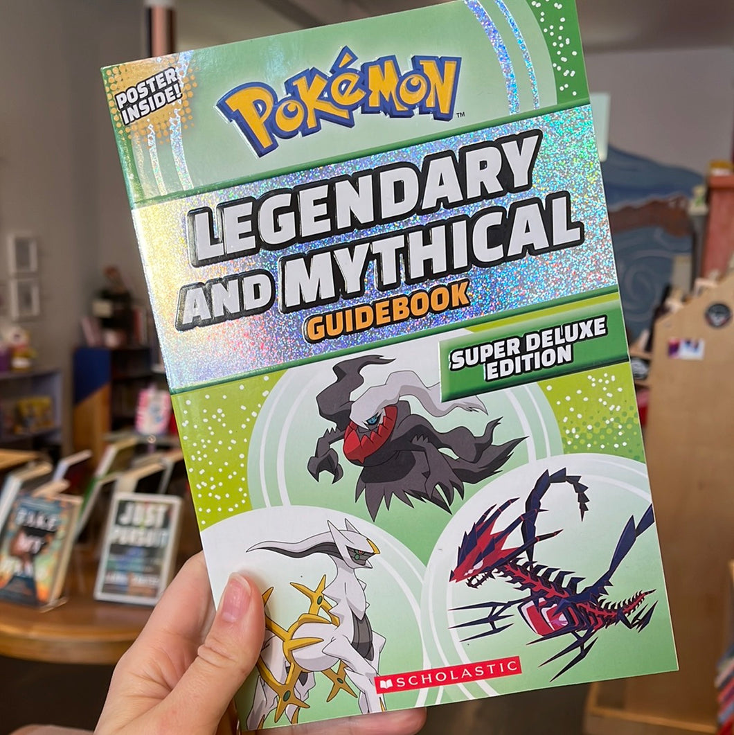 Pokémon Legendary and Mythical Guidebook: Super Deluxe Edition