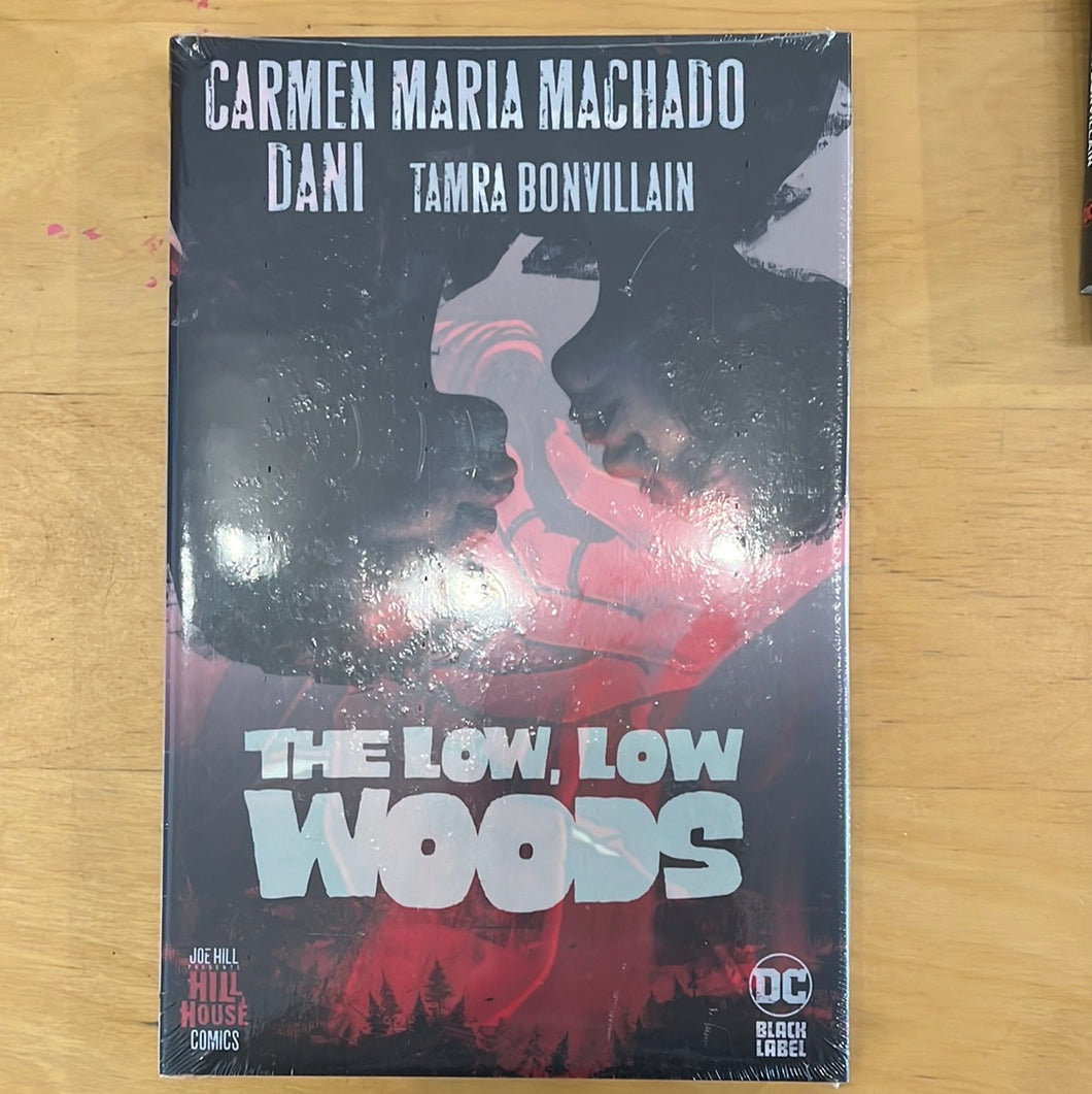 The Low Low Woods (hc)