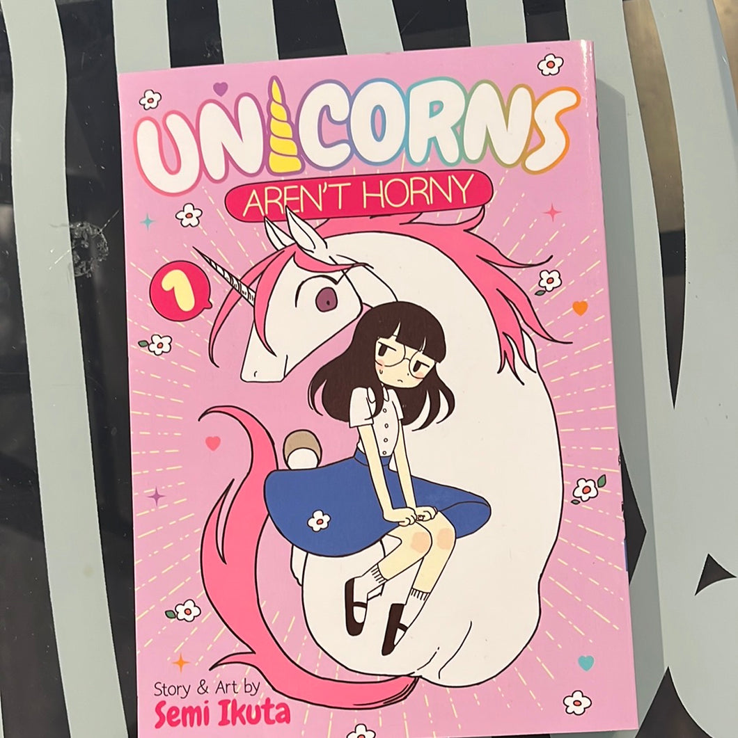 Unicorns Aren’t Horny vol 1
