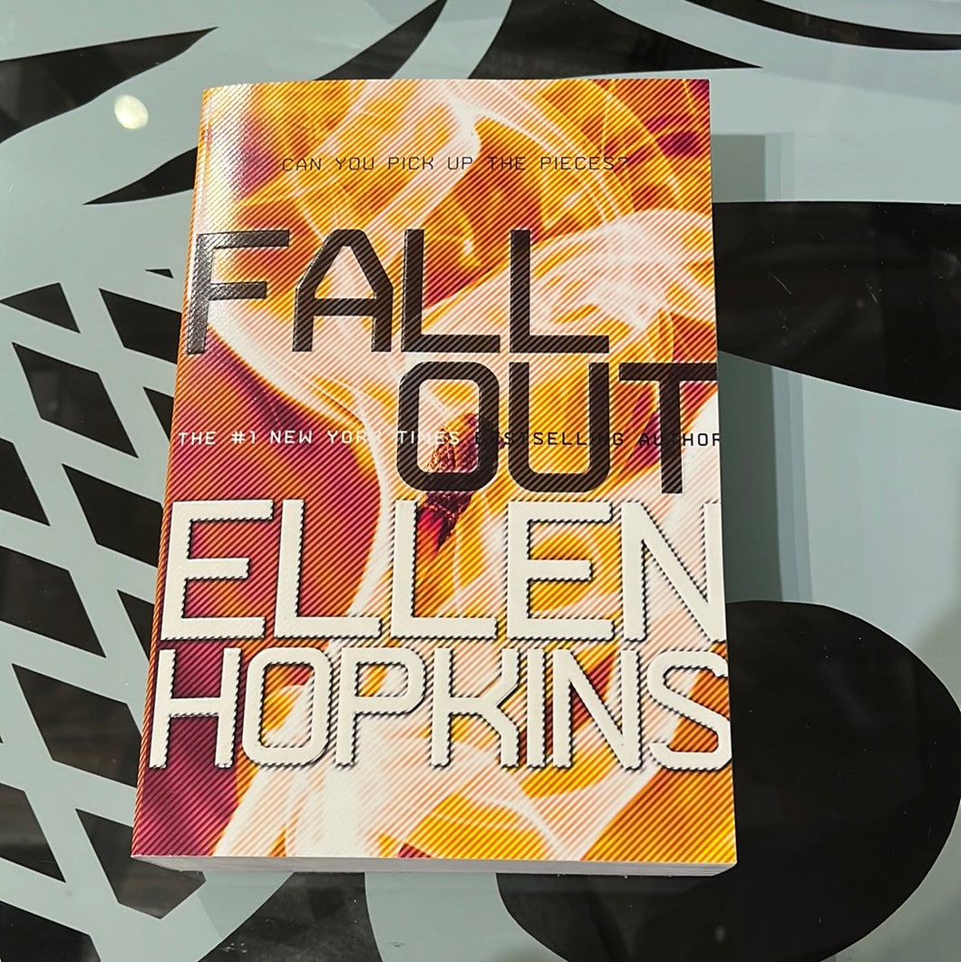 Fall Out - Ellen Hopkins