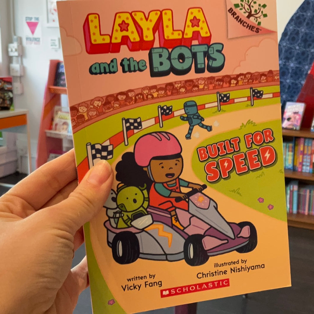 Layla and the Bots vol 2: Built for Speed