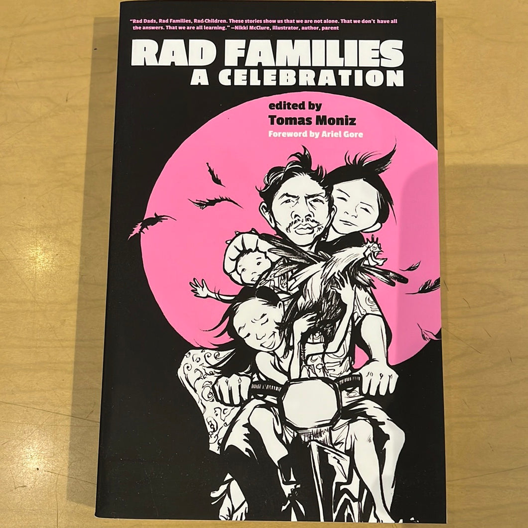 Rad Families: A Celebration
