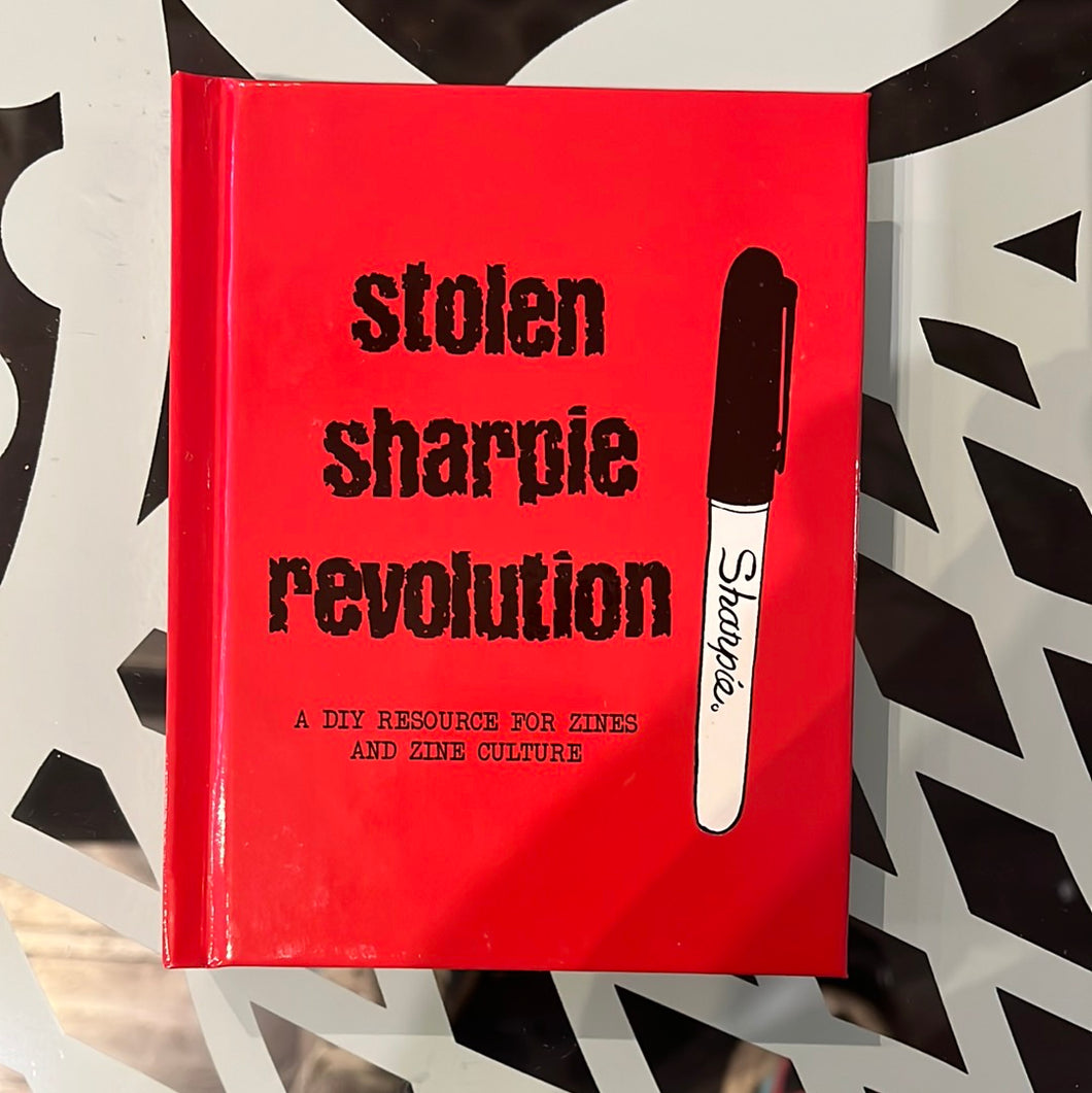 Stolen Sharpie Revolution hardcover