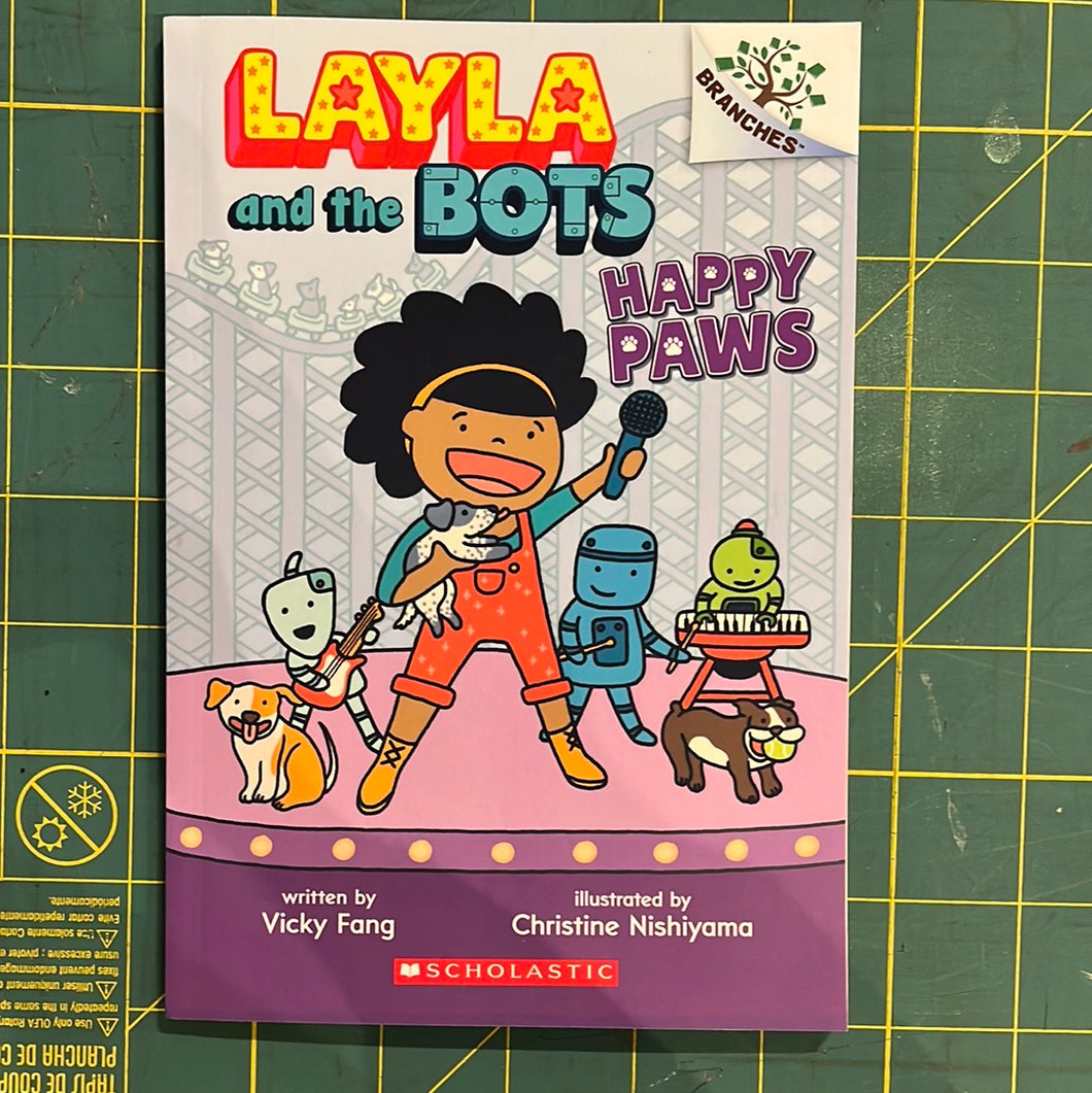 Layla and the Bots: Happy Paws