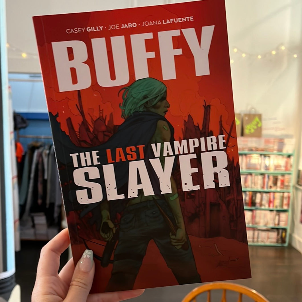 Buffy: The Last Vampire Slayer