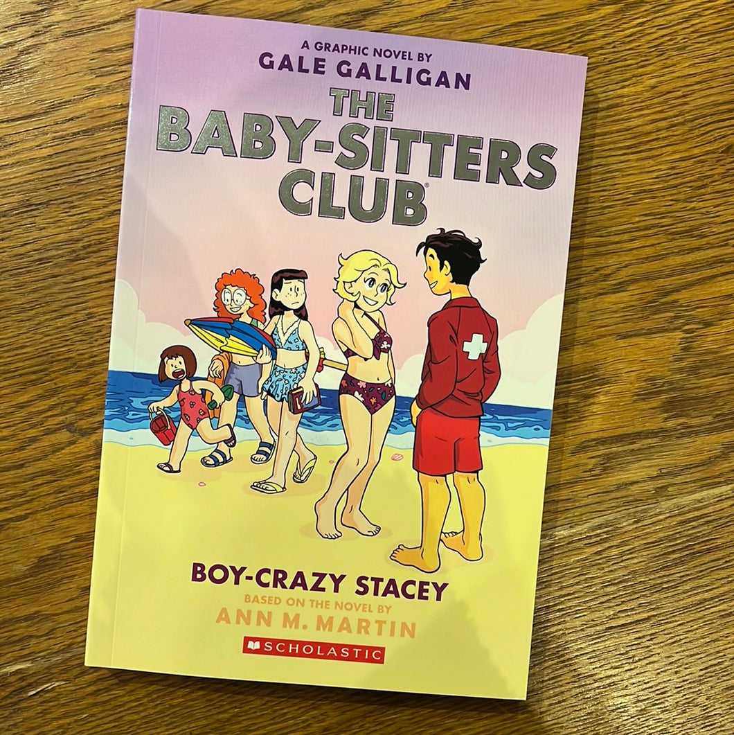 The Baby-Sitter's Club: Boy-Crazy Stacey
