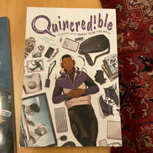 Load image into Gallery viewer, Quincredible Vol 1
