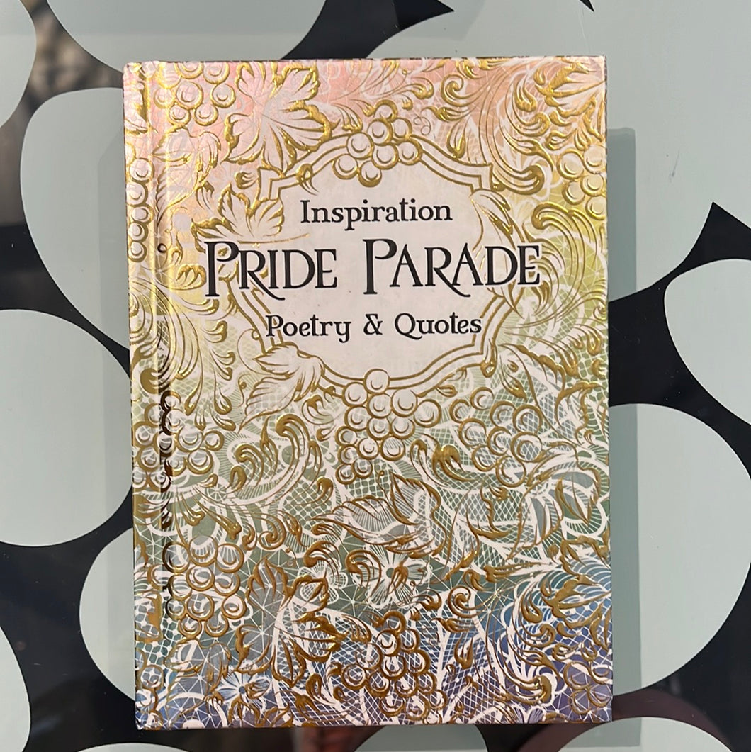 Inspiration Pride Parade: Poetry & Quotes