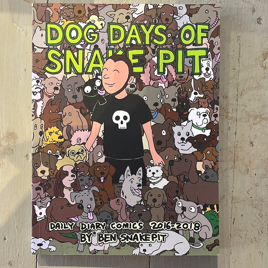 Dog Days of Snake Pit