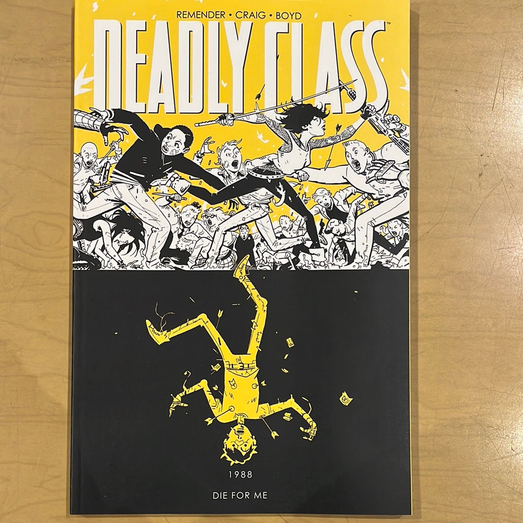 Deadly Class vol 4