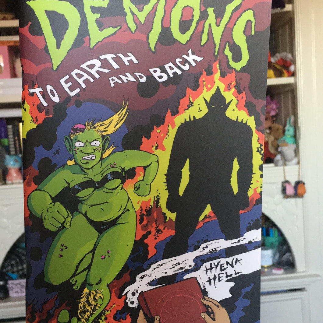 Demons To Earth And Back by Hyena Hell