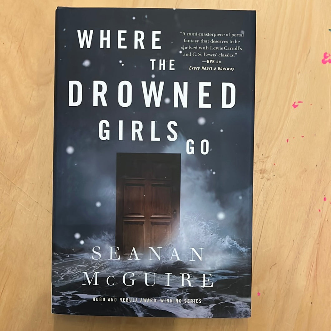 Where The Drowned Girls Go