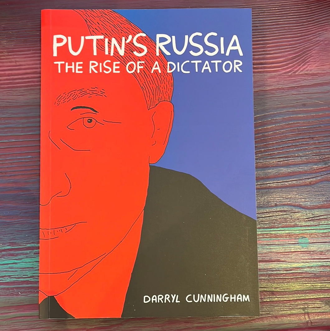 Putin’s Russia: The Rise of a Dictator