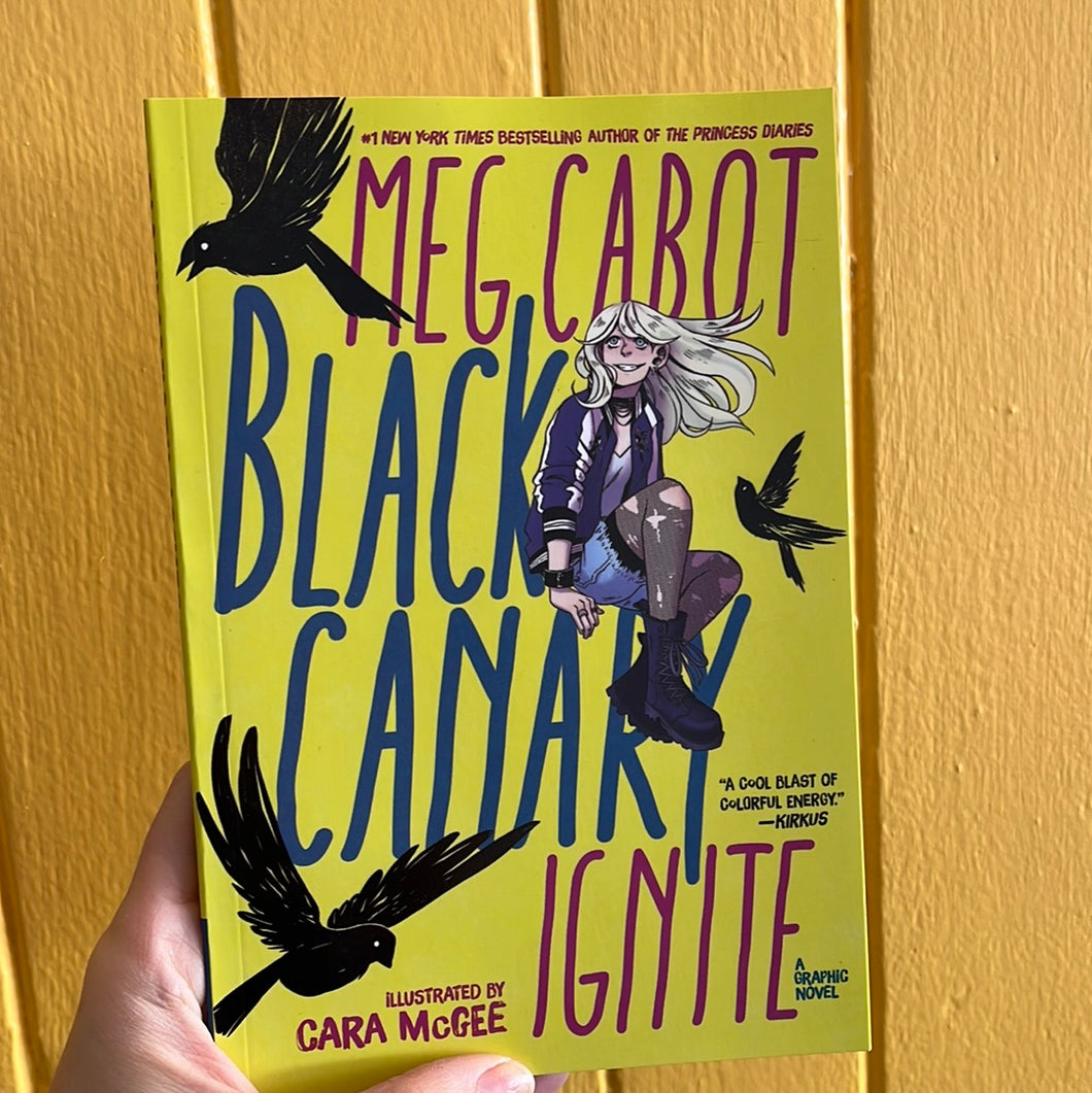 Black Canary - Ignite
